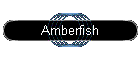 Amberfish