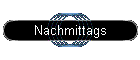 Nachmittags