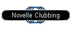 Novelle Clubbing