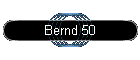 Bernd 50