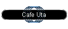 Cafe Uta