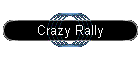 Crazy Rally