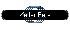 Keller Fete
