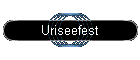 Uriseefest