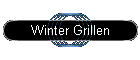 Winter Grillen